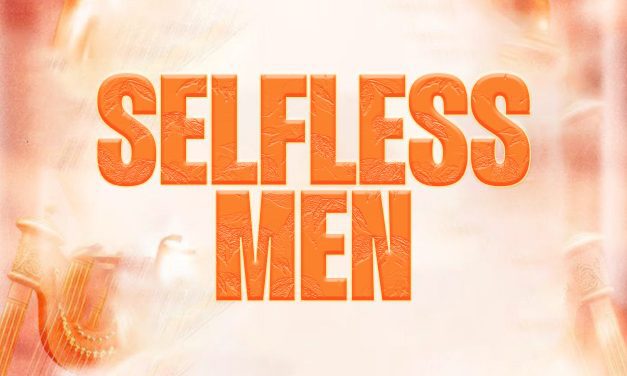 Selfless Men